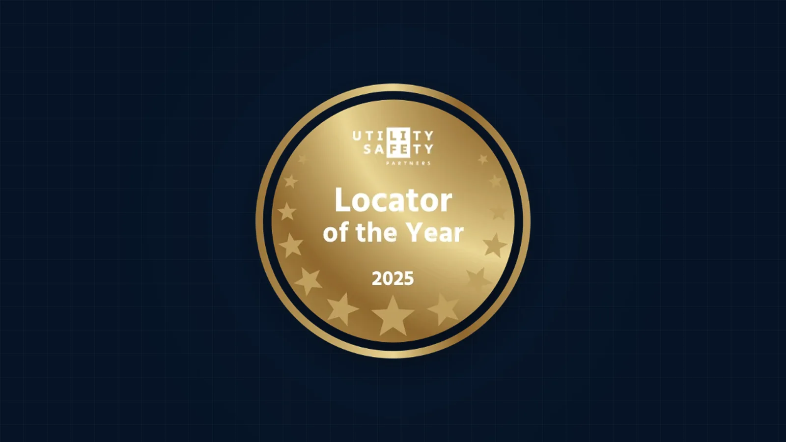 Utility Safety Partners 2025 Locator of the Year award